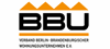 Firmenlogo: Verband Berlin-Brandenburgischer Wohnungsunternehmen e. V. (BBU) Firmenlogo: Verband Berlin-Brandenburgischer Wohnungsunternehmen e. V. (BBU)
